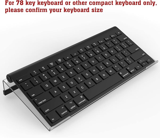 Mini Computer Keyboard Stand-11.8'' x 5.1''-Small Computer Keyboard Tray Acrylic Keyboard Holder for 78 Keys Universal Compact Keyboard, with Black Silicone Strip, Clear