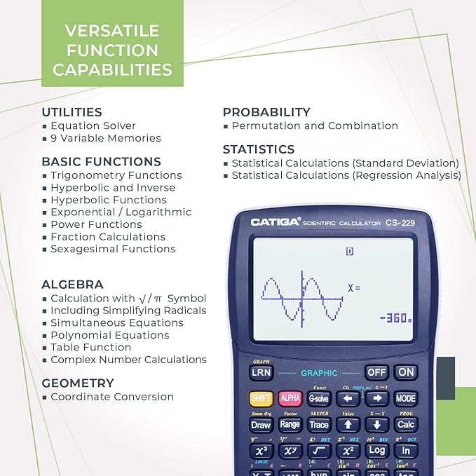 CATIGA CS229 Scientific Calculator with Graphics Functions, Multiple Modes with Intuitive User Interface, for Beginner and Advanced Courses